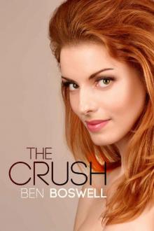 The Crush: An Affair in Three Parts Read online