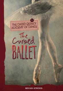 The Cursed Ballet Read online