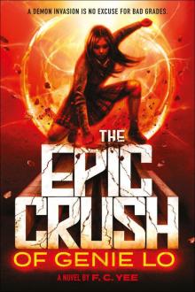 The Epic Crush of Genie Lo Read online