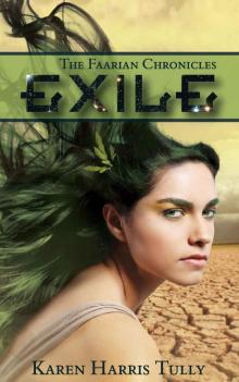 The Faarian Chronicles: Exile