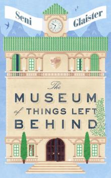 The Museum of Things Left Behind Read online
