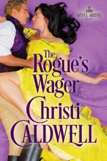 The Rogue's Wager (Sinful Brides Book 1) Read online