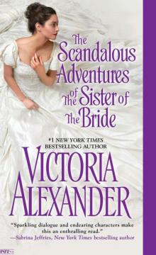 The Scandalous Adventures of the Sister of the Bride Read online