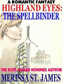 The Spellbinder: Highland Eyes Read online