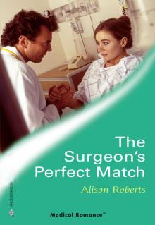 The Surgeon's Perfect Match Read online
