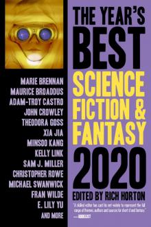 The Year's Best Science Fiction & Fantasy, 2020 Edition Read online