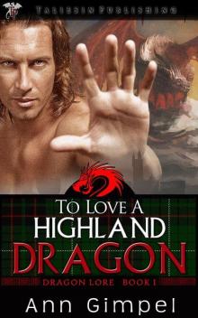 To Love a Highland Dragon Read online