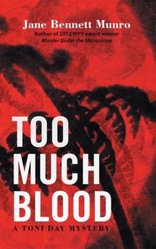 Too Much Blood Read online