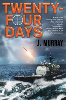 Twenty-four Days (Rowe-Delamagente series Book 2) Read online
