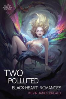 Two Polluted Black-Heart Romances Read online