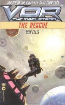 VOR 04 The Rescue Read online