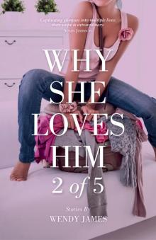 Why She Loves Him Read online