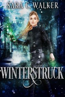 Winterstruck: an urban fantasy supernatural crime thriller Read online