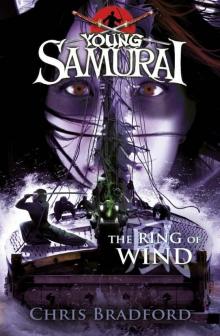 Young Samurai: The Ring of Wind Read online