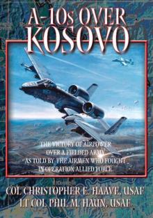 A-10s over Kosovo Read online