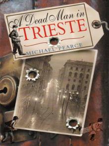 A Dead Man In Trieste Read online