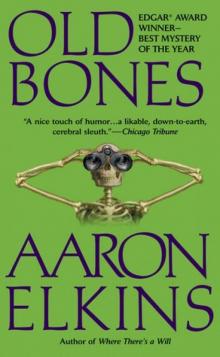 Aaron Elkins - Gideon Oliver 04 - Old Bones Read online