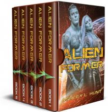 Alien Romance Box Set: Alien Former: Sci-Fi Alien Romance (Books 1-5) Read online
