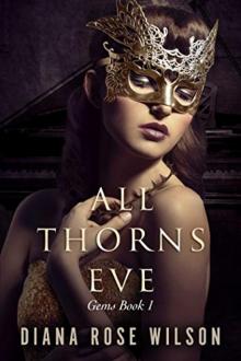 All Thorns Eve_Gems Book 1 Read online