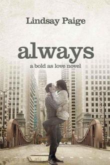 Always (Bold as Love) Read online