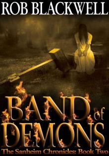 Band of Demons (The Sanheim Chronicles Book 2) Read online