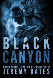 Black Canyon (A Suspense Horror Thriller & Mystery Short Story) Read online