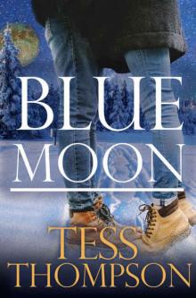 Blue Moon (Blue Mountain Book 2) Read online