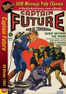 Captain Future 09 - Quest Beyond the Stars (Winter 1942) Read online