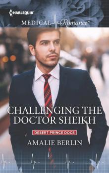 Challenging the Doctor Sheikh Read online