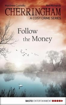 Cherringham--Follow the Money Read online