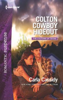 Colton Cowboy Hideout (The Coltons of Texas, Book 7) Read online