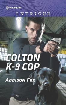Colton K-9 Cop Read online
