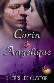 Corin & Angelique (After the Fall of Night)