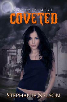 Coveted - Book 3 in the Gwen Sparks Series Read online