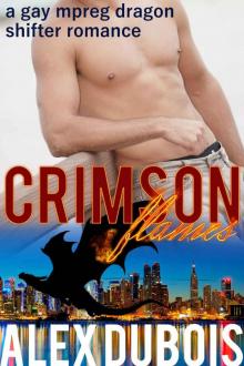 Crimson Flames: A gay mpreg dragon shifter romance (Fated Flames Book 1) Read online