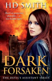 Dark Forsaken (The Devil's Assistant Book 3) Read online