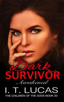 Dark Survivor Awakened Read online