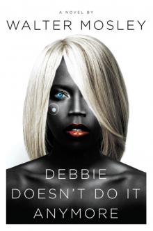 Debbie Doesn't Do It Anymore (9780385538398)