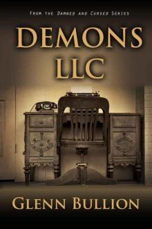 Demons LLC (Damned and Cursed Book 7) Read online