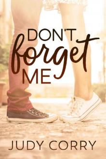 Don't Forget Me_Ridgewater High Read online