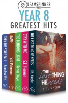 Dreamspinner Press Year Eight Greatest Hits Read online