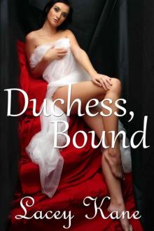 Duchess, Bound Read online