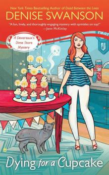 Dying For a Cupcake: A Devereaux's Dime Store Mystery Read online