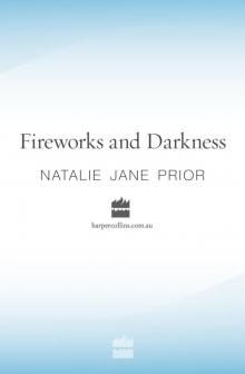 Fireworks and Darkness Read online