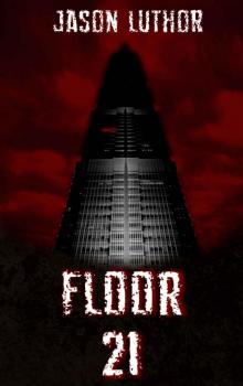 FLOOR 21 Read online