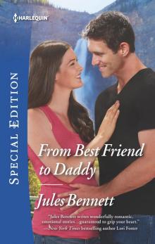 From Best Friend to Daddy Read online