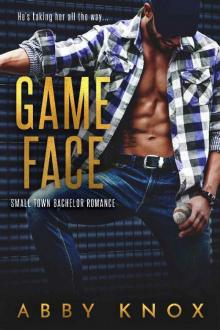Game Face (Small Town Bachelor Romance Book 3) Read online