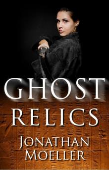 Ghost Relics Read online