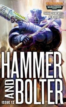 Hammer and Bolter 12 Read online