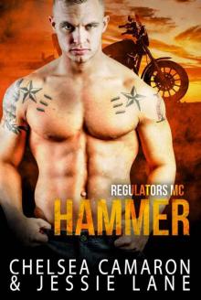 Hammer (Regulators MC Book 2) Read online